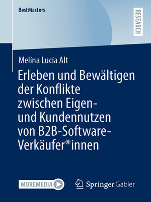 cover image of Erleben und Bewältigen der Konflikte zwischen Eigen- und Kundennutzen von B2B-Software-Verkäufer*innen